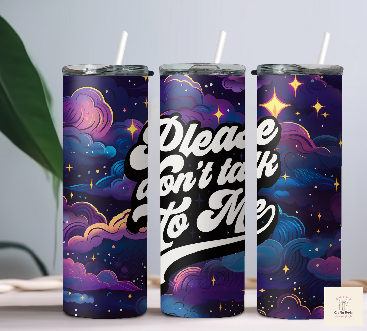 Please Don't Talk to Me 20oz Tumbler