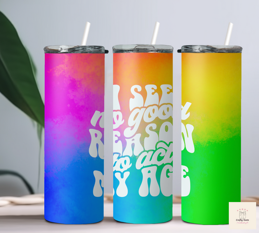 Act My Age 20oz Tumbler