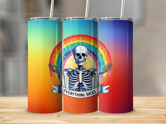Everything sucks 20oz tumbler