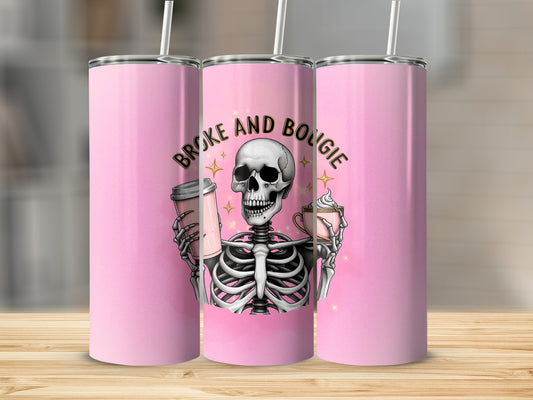 20oz tumbler broke and bougie