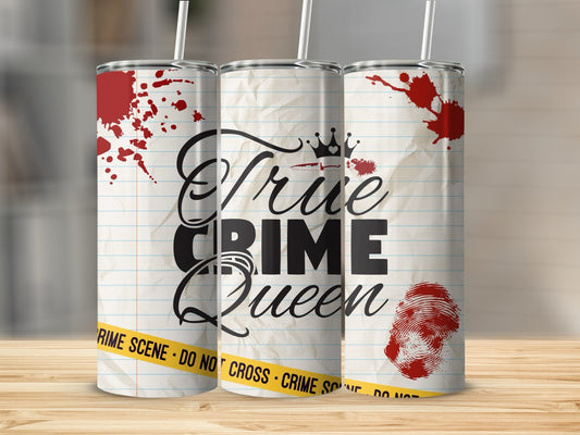 True Crime Queen - 20oz Tumbler