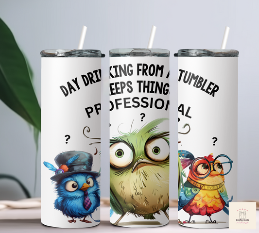 Keeping Things Professional 20oz Tumbler